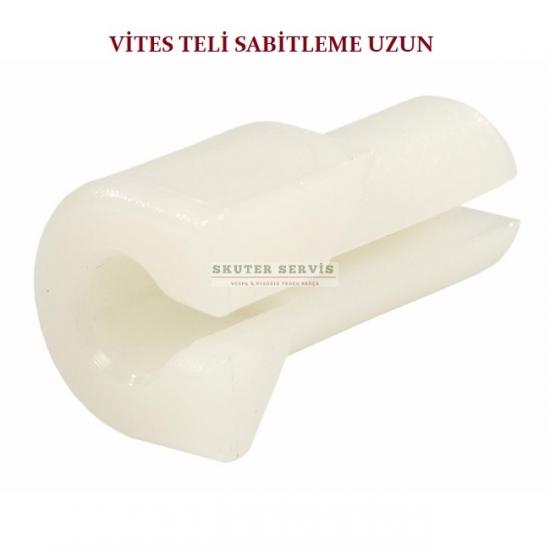 VİTES TELİ SABİTLEME-GAZ  TELİ SABİTLEME UZUN